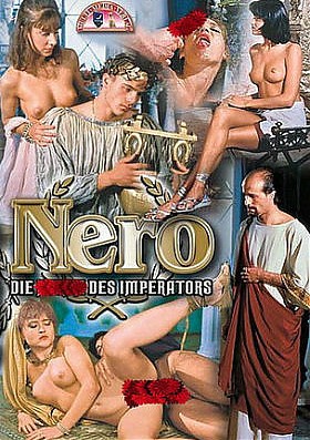 Нерон: Извращения Императора